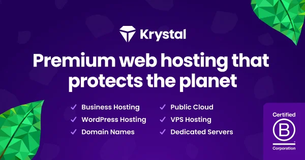 Krystal - Premium web hosting that protects the planet